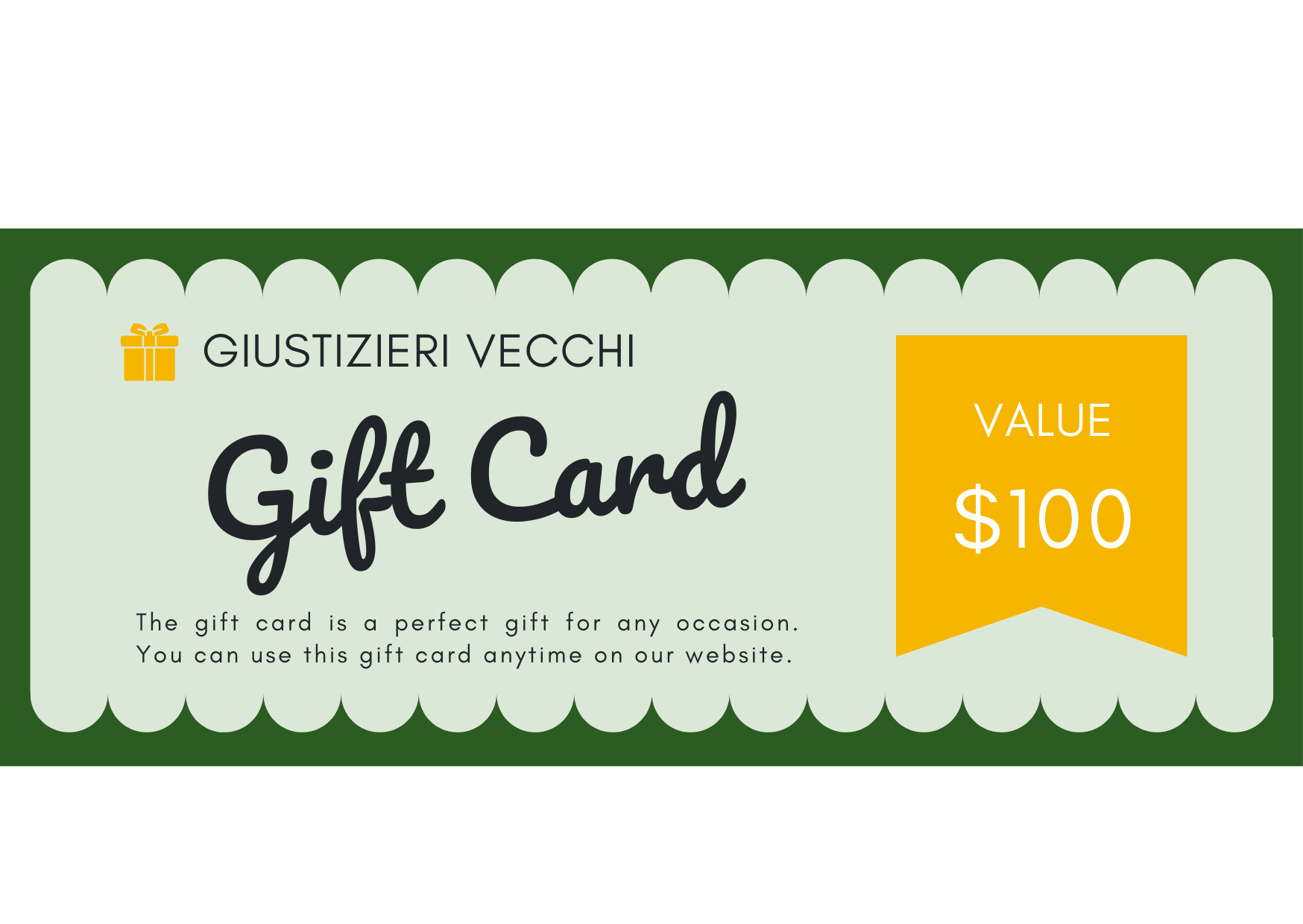 GIUSTIZIERI VECCHI $100.00 GVecchi Gift Card